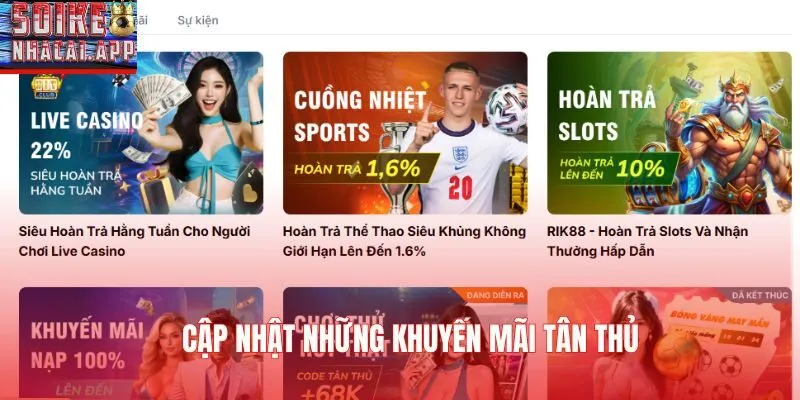 Cập nhật những khuyến mãi tân thủ